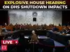 LIVE | DHS shutdown sparks chaos in House hearing, lawmakers warn of security risks to Americans