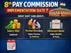 8th Pay Commission implementation date: What govt said about salary, pension, allowance hikes and timeline