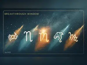 April 2026 Breakthrough Window: 5 Zodiac Signs That Will Finally Move ...