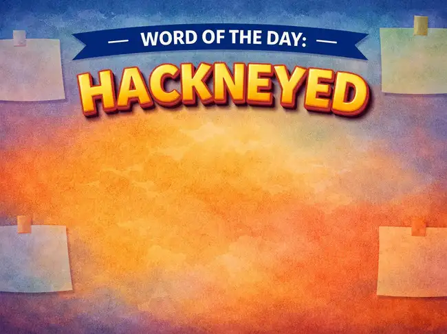 Word of the Day: Hackneyed - The Economic Times
