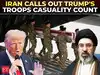 &lsquo;13 dead or 600+?&rsquo;: Trump faces Iran&rsquo;s explosive casualty claim as Op. Epic Fury numbers spark doubt
