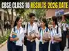 CBSE Class 10 Result 2026 Date: When will the board announce results? Check past trends, official websites, and steps to download
