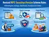 Revised NPS Swasthya Pension Scheme rules: Onboarding fee, coverage, claim process, premature exit and more