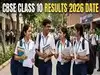 CBSE Class 10th Result Date: When will board announce results? Check official websites and steps to download scorecard