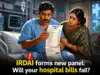 Will your hospital bills fall with new IRDAI move? Know how policyholders will be impacted with the formation of this new panel