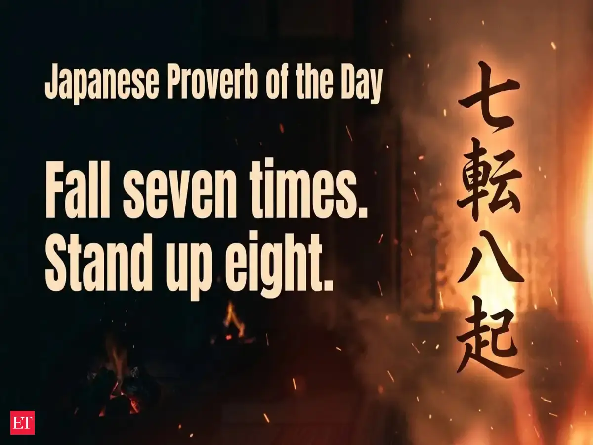 Japanese Proverb of the Day on Success, “Fall down seven times, stand up eight.” True success is not the absence of failure, but the resilience to keep rising every time you fall—The ancient formula world needs right now