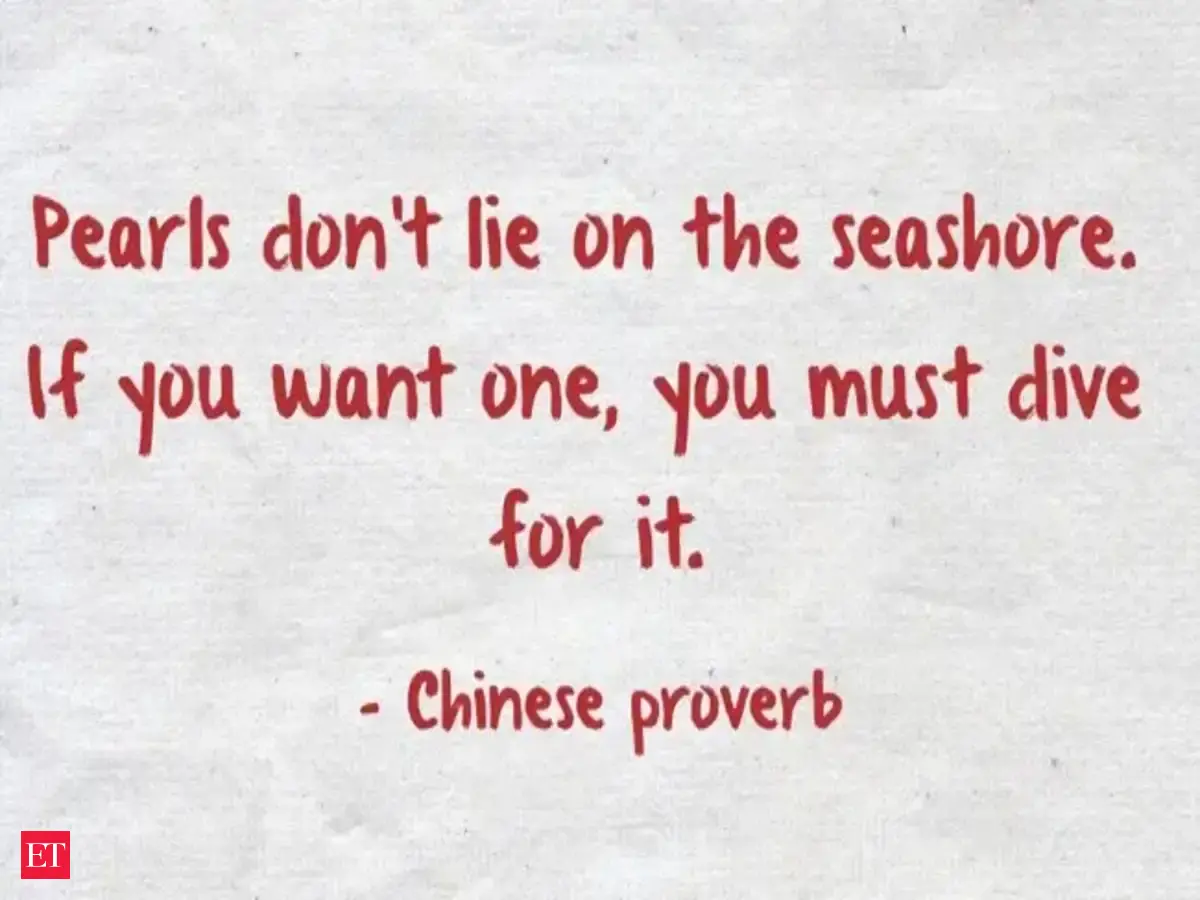 Chinese Proverb of the Day: "Pearls don't lie on the seashore. If you want one, you must dive for it" — Success requires bold pursuit, not waiting. How can you apply this centuries-old Chinese wisdom in real life to achieve what you truly desire?