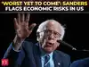&lsquo;Worst is yet to come&rsquo;: Sanders blasts &lsquo;billionaire class&rsquo;, flags deepening economic risks in US