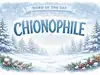 Word of the Day: Chionophile