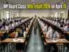 MP Board Class 10th result 2026 today: Check time, how to download from mpbse.mponline.gov.in, documents you should keep ready
