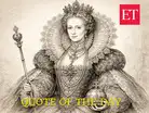 Quote of the day by Queen Elizabeth I: 'Brass shines as fair to the ignorant as :Image