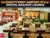 Gujarat&rsquo;s first 24x7 digital railway lounge in Vadodara, big infra push &lsquo;airport-style amenities&rsquo;
