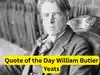 Quote of the Day by William Yeats: 'Do not wait to strike till the iron is hot; but make it...' Life lessons from one of the greatest Irish poets of the 20th century