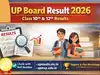 UP Board Result 2026 out today at upresults.nic.in? Check official date, how to download class 10 & 12 marksheets, DigiLocker details & more