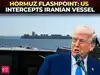 'We have full custody...': US intercepts Iranian ship TOUSKA amid ongoing Hormuz blockade