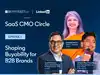 What really persuades B2B buyers to buy? SaaS CMO Circle offers some vital clues