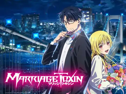 ​Marriagetoxin: Season 1 (Crunchyroll / June 2, 2026)