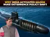India puts 12 nuclear warheads on nuke subs, following China's 32-warhead expansion