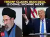 'KHAMENEI SAID YES!&rsquo;: Trump drops major Iran war bombshell; Europe signing next?