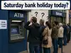 Saturday bank holiday: Are banks open or closed today on June 13, 2026?