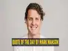 Quote of the Day by NY Times bestselling author Mark Manson: 'The desire for more positive experience is itself a negative...' &ndash; A powerful lesson on happiness, struggle, and accepting life&rsquo;s hard moments by the author of The Subtle Art of Not Giving....