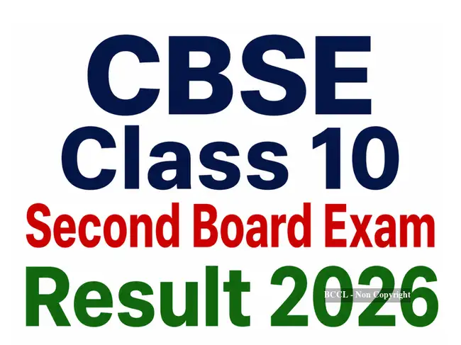 CBSE Class 10 Second Board Exam Result 2026 Date: How to download ...