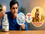 Need Rs 1 lakh urgently? Think again before withdrawing it from your retirement fund as it could cost you Rs 30 lakh later