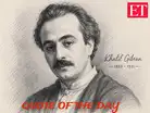 Quote of the day by Khalil Gibran: 'Ever has it been that love knows not its own:Image