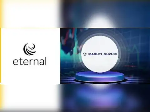 Eternal and Maruti Suzuki