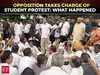 Govt faces pressure as opposition takes charge of student protest to PM's doorstep