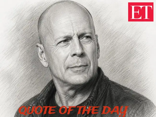 Quote of the day by Bruce Willis