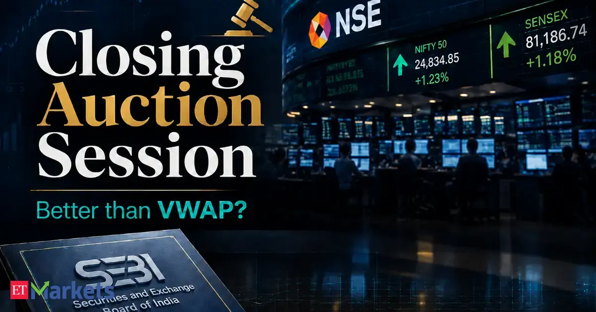 Closing Auction Session: Why Sebi says the new framework is better than VWAP