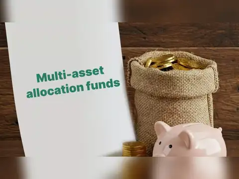 Multi asset allocation funds