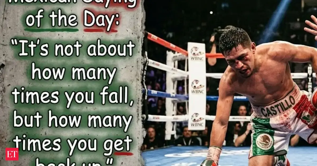 Mexican Saying Of The Day Its Not About How Many Times You Fall But How Many Times You Get Back Up A Lesson In Resilienc