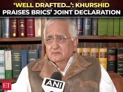 'Consensus acceptance by everyone': Congress leader Salman Khurshid praises BRICS&rsquo; Joint Declaration