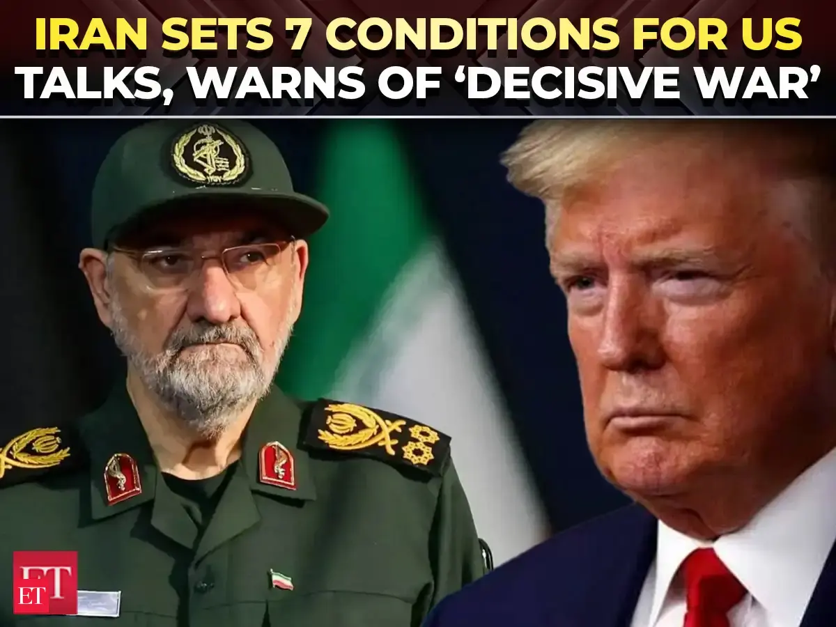 Iran lays down 7 conditions for talks with US, warns of ‘decisive war’ if Trump rejects demands