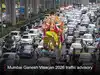 Mumbai Ganesh Visarjan 2026 traffic advisory: Check roads closure timings, routes to avoid, parking spots, alternate roads should take to reach your destination on time