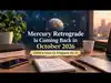 Mercury Retrograde Is Coming Back in October 2026: Here’s How to Prepare for It