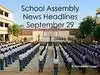 School Assembly News Headlines, September 29: Top India, world, sports, business news and current affairs