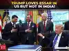 Trump endorses India's Essar group's $18 Bn steel plant in US, but targets same in Delhi; here's why