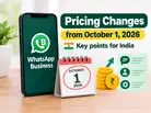 WhatsApp Business pricing changes from October 1, 2026: Key points for India