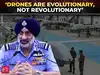 &lsquo;Drones are evolutionary, not...&rsquo;: IAF chief rules out separate drone force, stresses integrated Ops