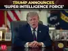 'Super Intelligence Force': Trump unveils new task force led by DNI Jay Clayton to oversee AI policy