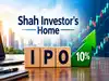 Shah Investor's Home shares list at 2% premium over IPO price