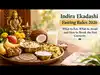 Indira Ekadashi Fasting Rules 2026: What to Eat, What to Avoid and How to Break the Fast Correctly