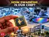 How Indian does an Indian chip need to be?