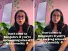 Woman says &lsquo;don&rsquo;t come&rsquo; to Bangalore if you earn less than Rs 1 lakh a month, cites high rent and property prices