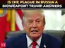 'Going to find out soon&hellip;': Trump responds to Russia plague bioweapon question