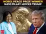'Clap a little more & I'll share it with Trump': Navi Pillay mocks POTUS after Nobel Peace Prize win