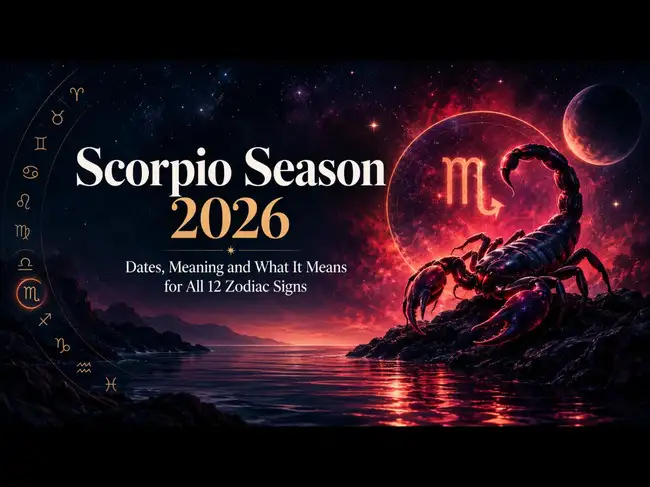 Scorpio Season 2026: Starts October 23 – Dates, Meaning and Horoscope ...